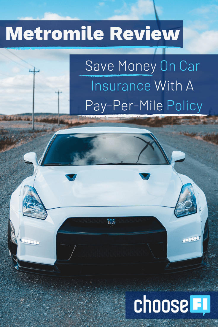 Save Money On Car Insurance With A Pay-Per-Mile Policy: Metromile Review